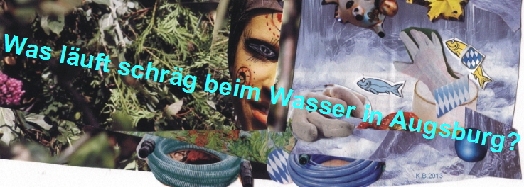 Was luft schrg beim Wasser in Augsburg?